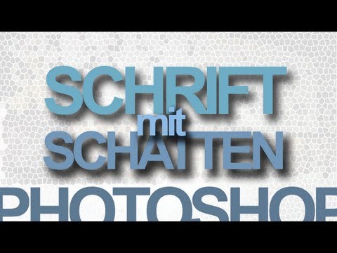 Photoshop Text mit Schlagschatten versehen und füllen eines Textes mit einem Bild