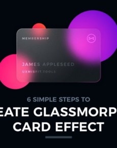 6 Steps to Make Glassmorphic Card