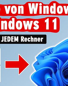 Windows 11 Update 22H2 von Windows 10 auf JEDEM PC in 30 Minuten – erzwingen ohne Assistent und zusätzlicher Hardware